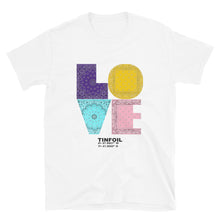Tinfoil All Love 2 Short-Sleeve Unisex T-Shirt