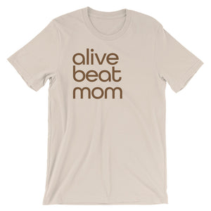 Tinfoil Alive Beat Mom Short-Sleeve T-Shirt