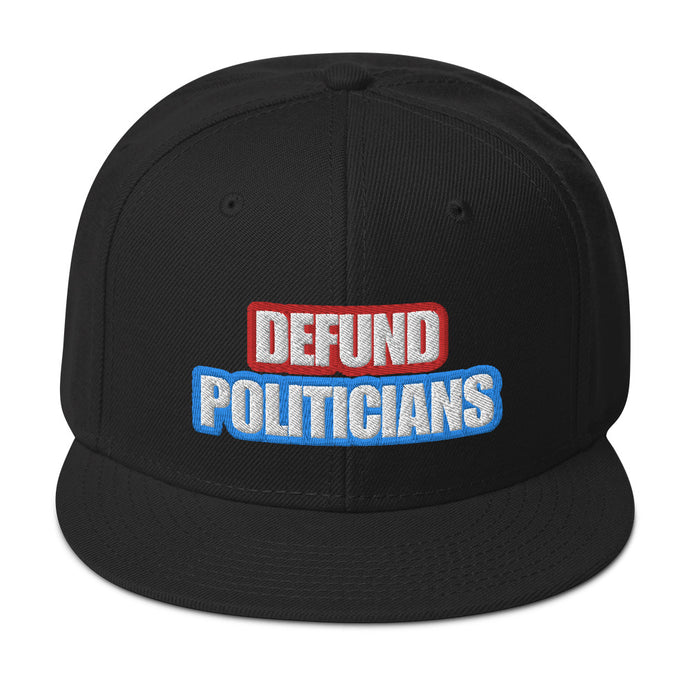 Tinfoil Defund Politicians Snapback Hat